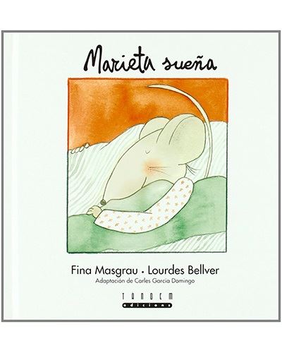 Tandem Edicions, S.l. Marieta Sueña