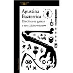 Diecinueve garras y un pájaro oscuro