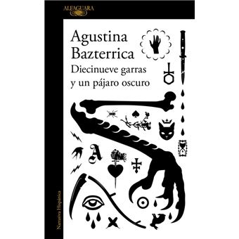 Diecinueve garras y un pájaro oscuro