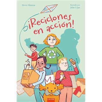 ¡Reciclones en acción!