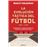 La evolución táctica del fútbol 1863-1945