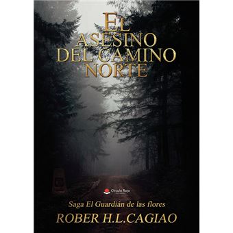 El asesino del camino norte