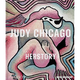 Judy Chicago Herstory
