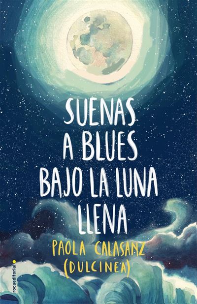 Suenas a blues bajo la luna llena