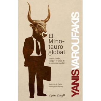 El minotauro global