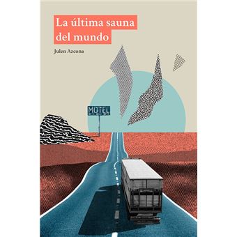 La Ultima Sauna Del Mundo
