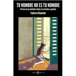 Tu nombre no es tu nombre