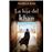 La Hija Del Khan
