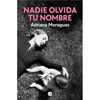 Nadie olvida tu nombre