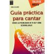 Guia practica para cantar