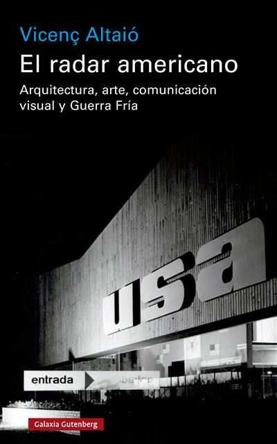 Galaxia Gutenberg, S.l. El Radar Americano
