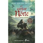 El cantar del Norte. La guerrera astur