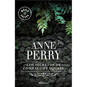 Los Secretos De Connaught Square (Inspector Thomas Pitt 23)
