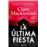 La última fiesta