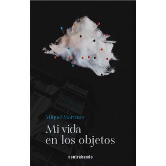 Mi Vida En Los Objetos