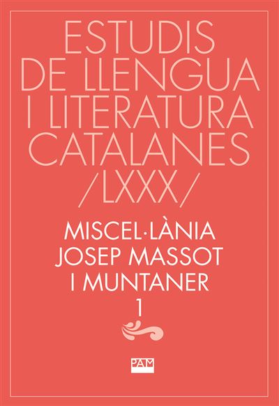 Miscel·lània Josep Massot I Muntaner, 1