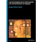 Las Tecnologias De La Informacion Y Lacomunicacion En España