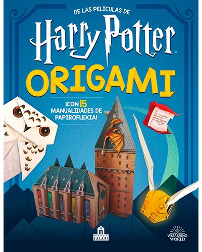 Harry Potter Origami ¡con 15 manualidades de papiroflexia tapa blanda libro vvaa