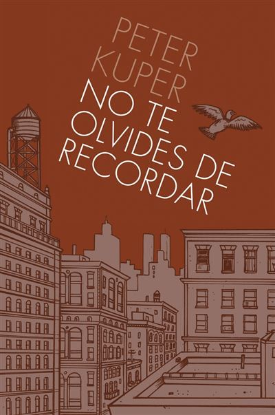 Astiberri Ediciones No Te Olvides De Recordar