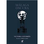 Málaga Oscura