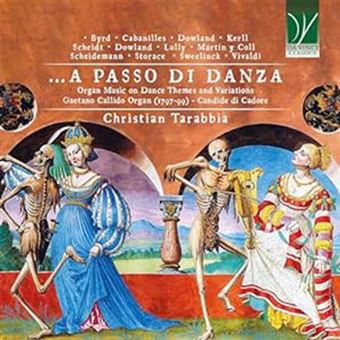 A Passo Di Danza. Organ Music On Dance Themes And Variations - CD