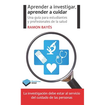 Aprender a investigar, aprender a cuidar