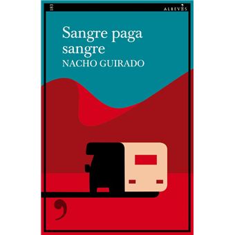 Sangre Paga Sangre