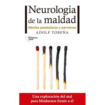 Neurología de la maldad