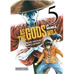 As the Gods Will: La secuela 5 (Shônen)