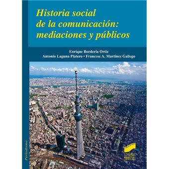 Historia social de la comunicación - 1