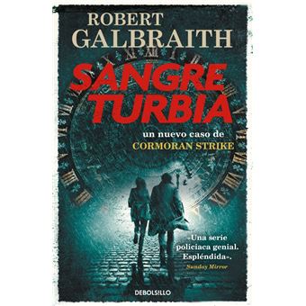 Sangre turbia (Cormoran Strike 5)