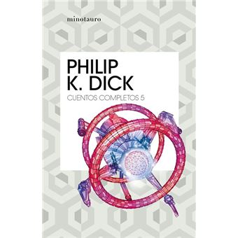 Cuentos completos V  (Philip K. Dick )