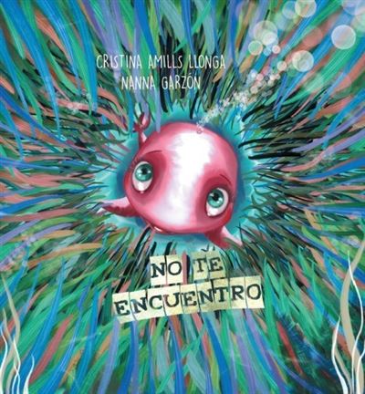 Ediciones Mensajero, S.a. ¡No Te Encuentro!