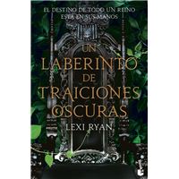 Un laberinto de traiciones oscuras