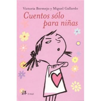 Cuentos sólo para niñas - 1