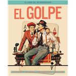 El Golpe. El Libro Del 50 Aniversario