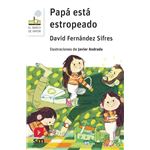 Papá está estropeado