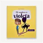Mi sombra es violeta