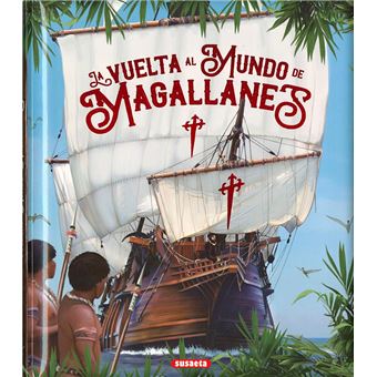 La vuelta la mundo de magallanes
