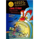 L´´Oriol té pànic