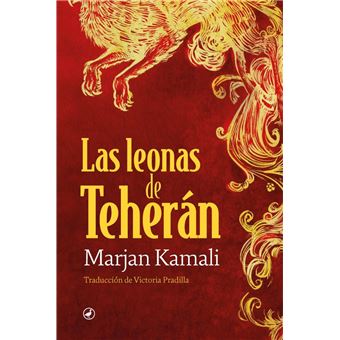 Las Leonas De Teherán