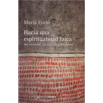 Hacia una espiritualidad laica
