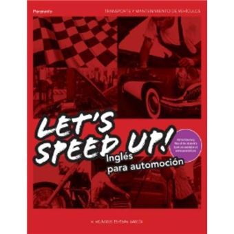 Let´s speed up! inglés para automoc