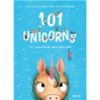 101 unicorns i tot el que has de saber sobre ells