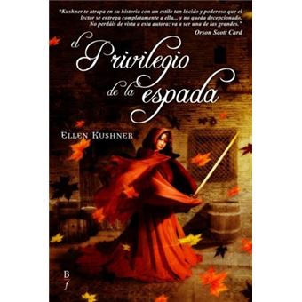 El privilegio de la espada