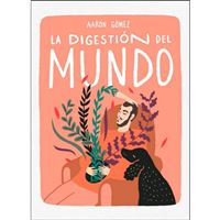 La digestión del mundo
