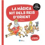 La Magica Nit Dels Reis D`Orient I L`Aventura Del Pare Noel