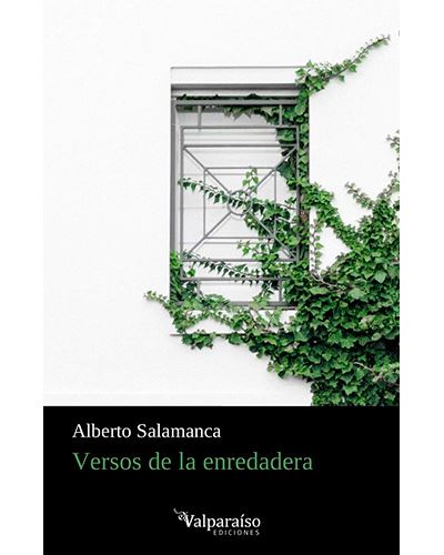 Valparaiso Ediciones Versos De La Enredadera