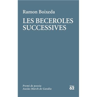 Les beceroles successives - 1