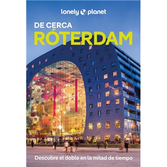 Róterdam de Cerca 1